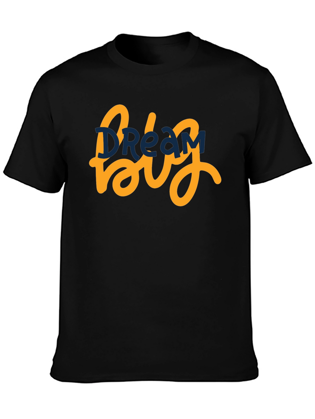 Dream Big Graphic Tee - Motivational T-Shirt