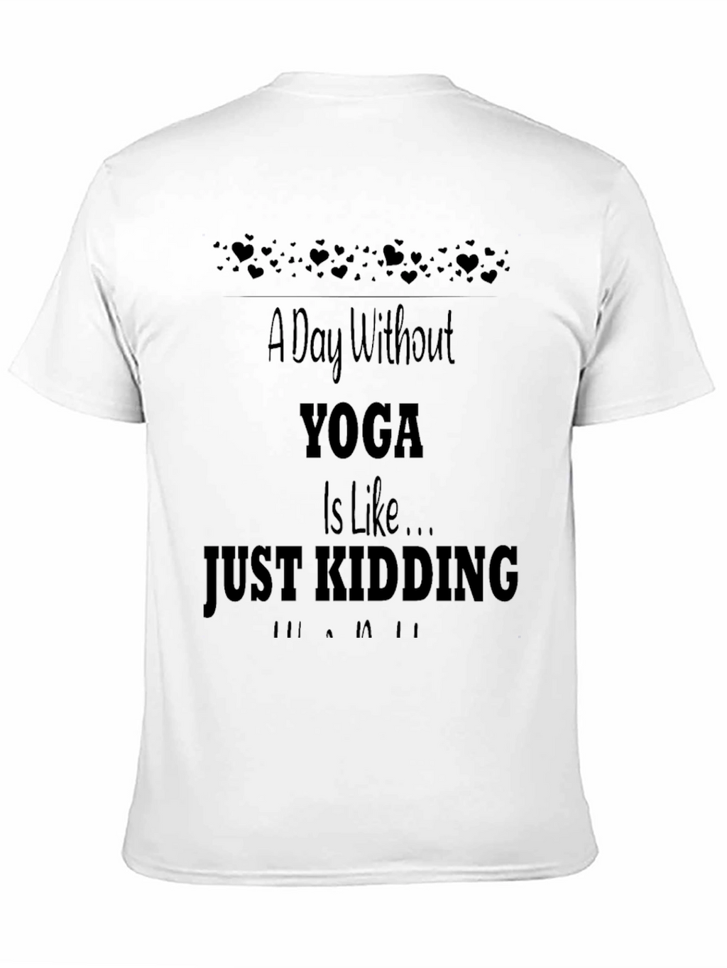 Yoga Just Kidding Mens Black T-Shirt
