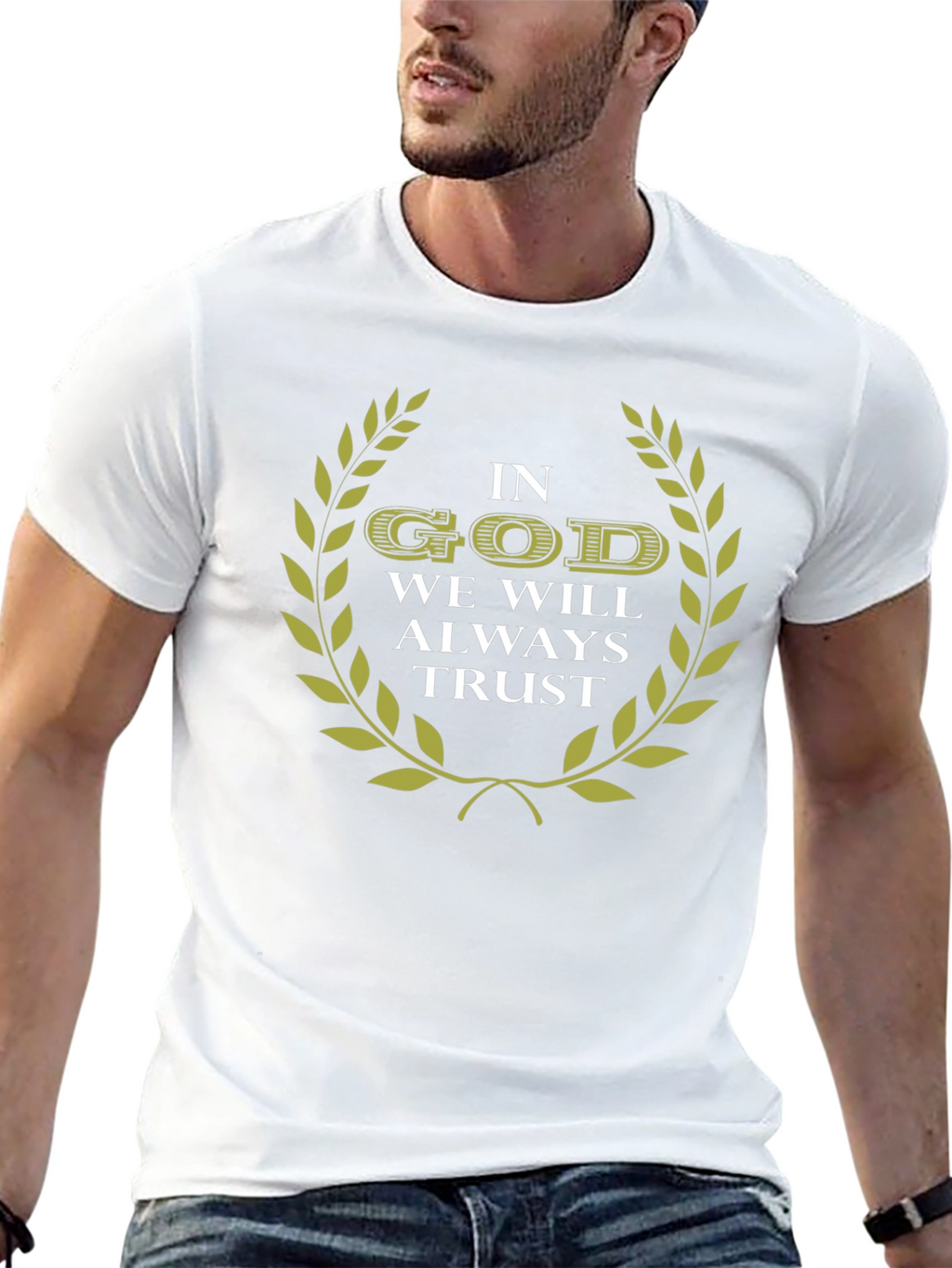 In God We Will Always Trust T-Shirt