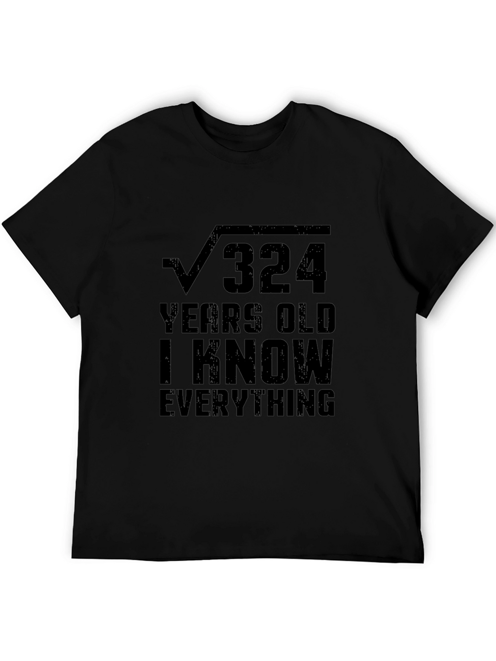 Funny Math Square Root 324 Years Old T-Shirt