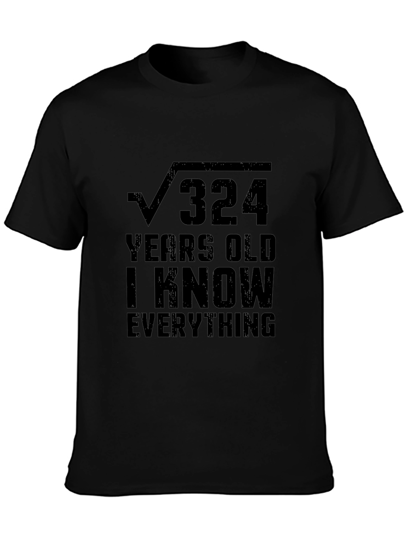 Funny Math Square Root 324 Years Old T-Shirt