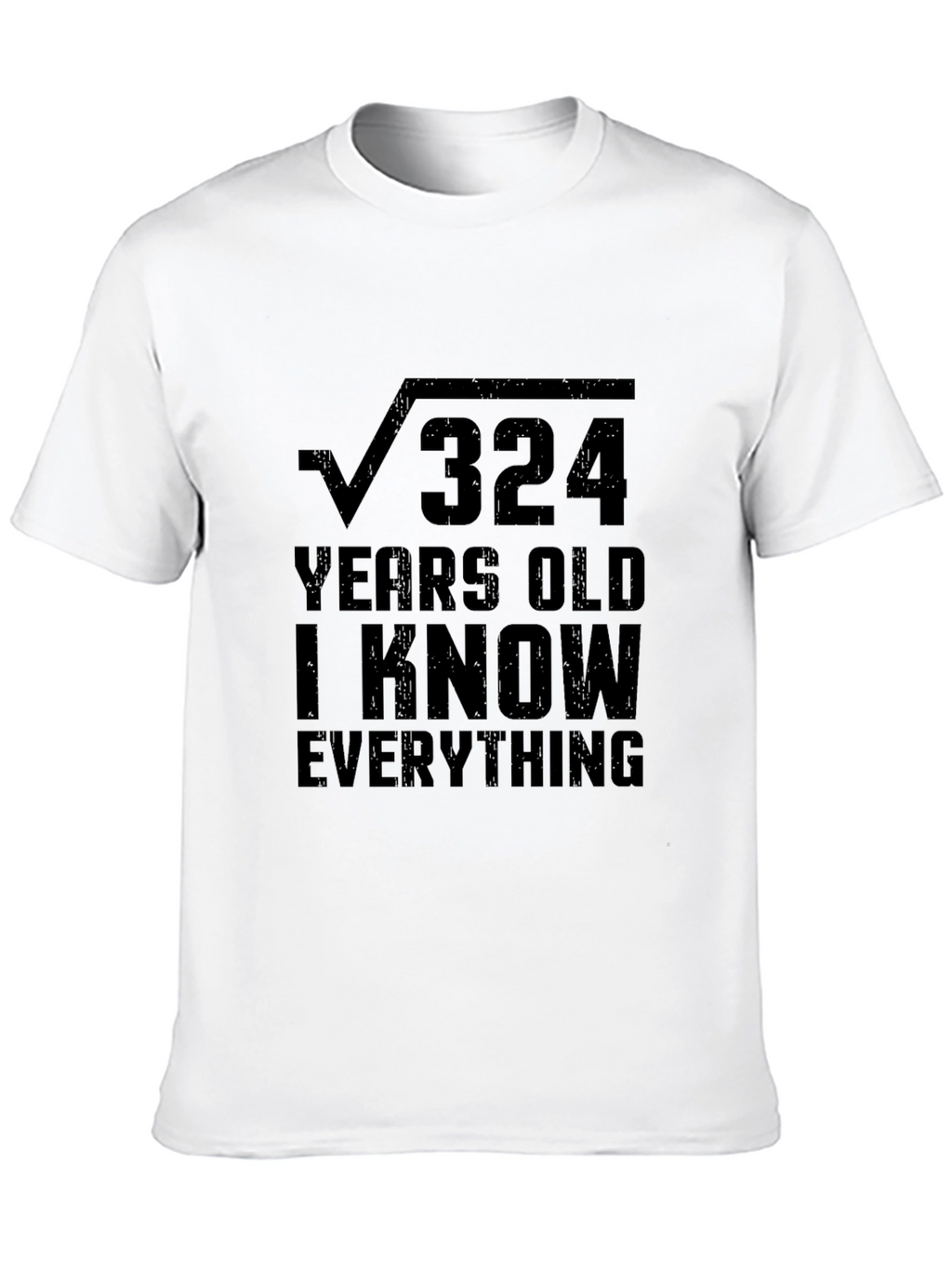 Funny Math Square Root 324 Years Old T-Shirt