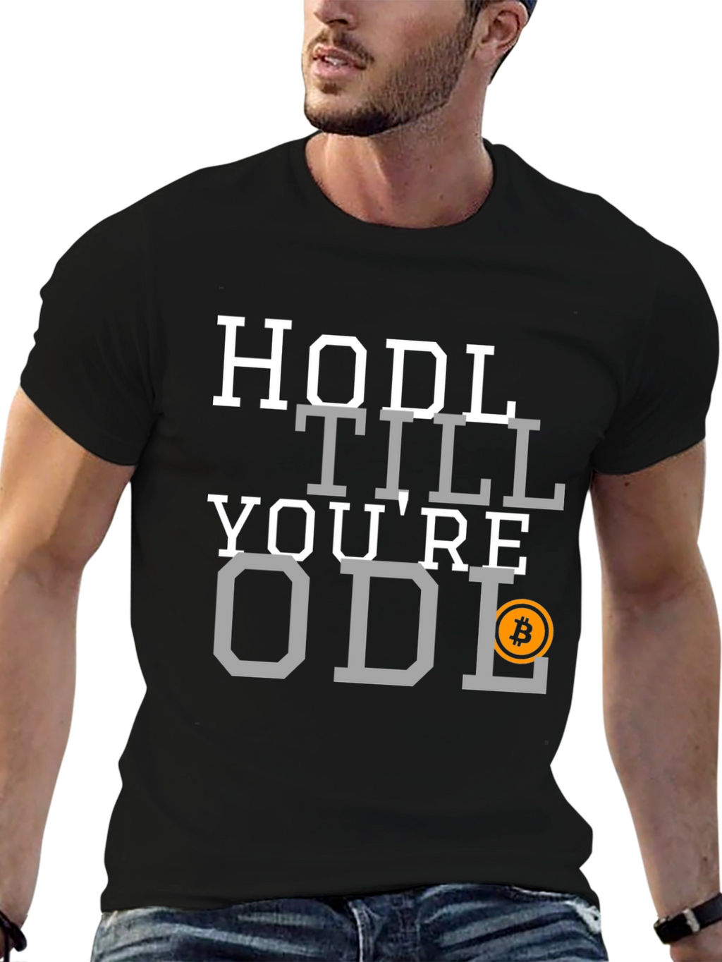 HODL Till Youre ODL Bitcoin T-Shirt