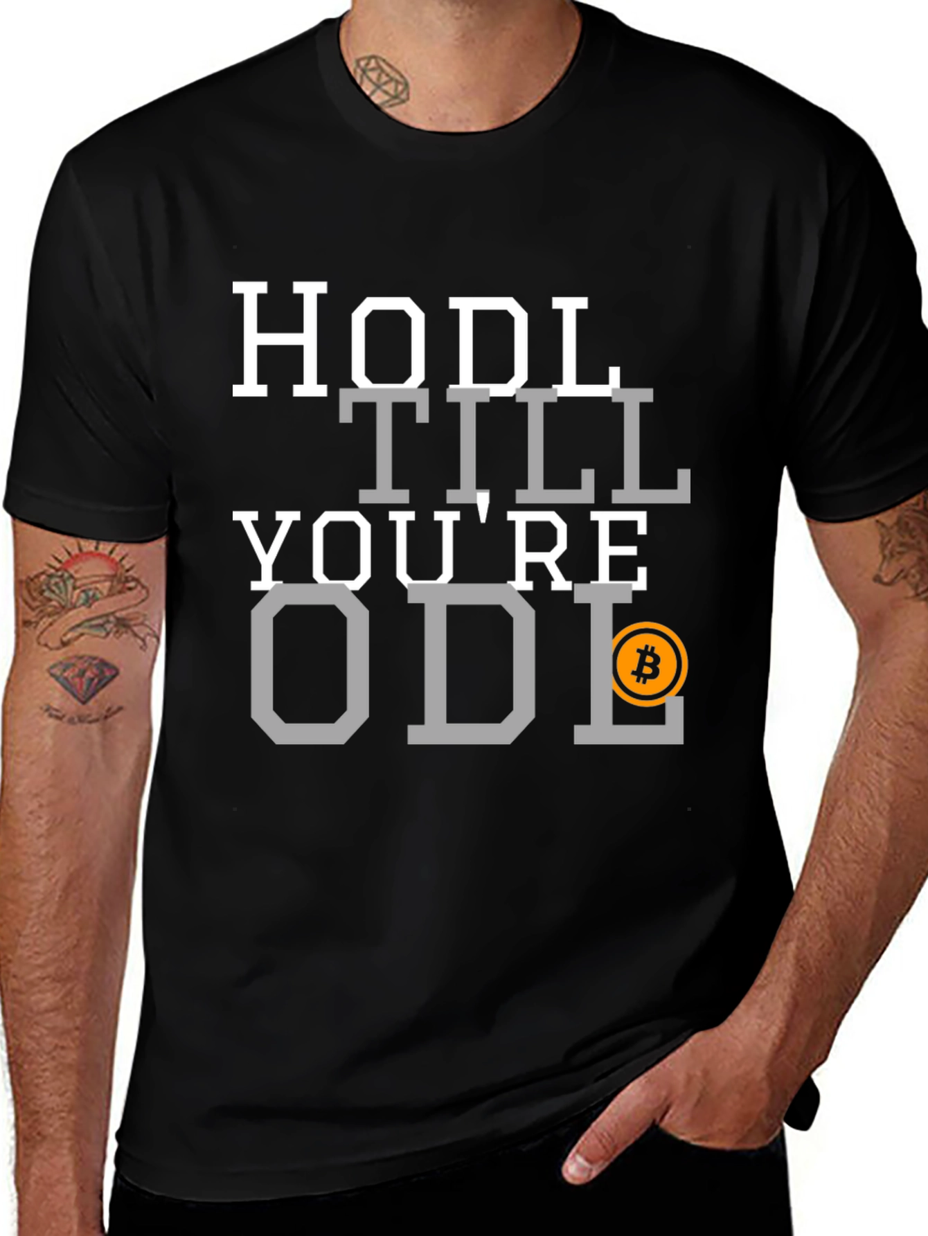 HODL Till Youre ODL Bitcoin T-Shirt