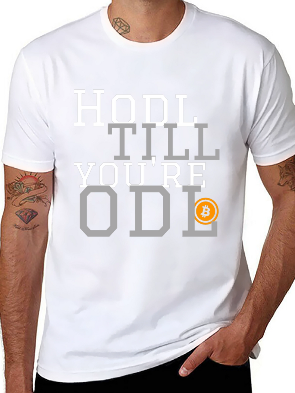 HODL Till Youre ODL Bitcoin T-Shirt
