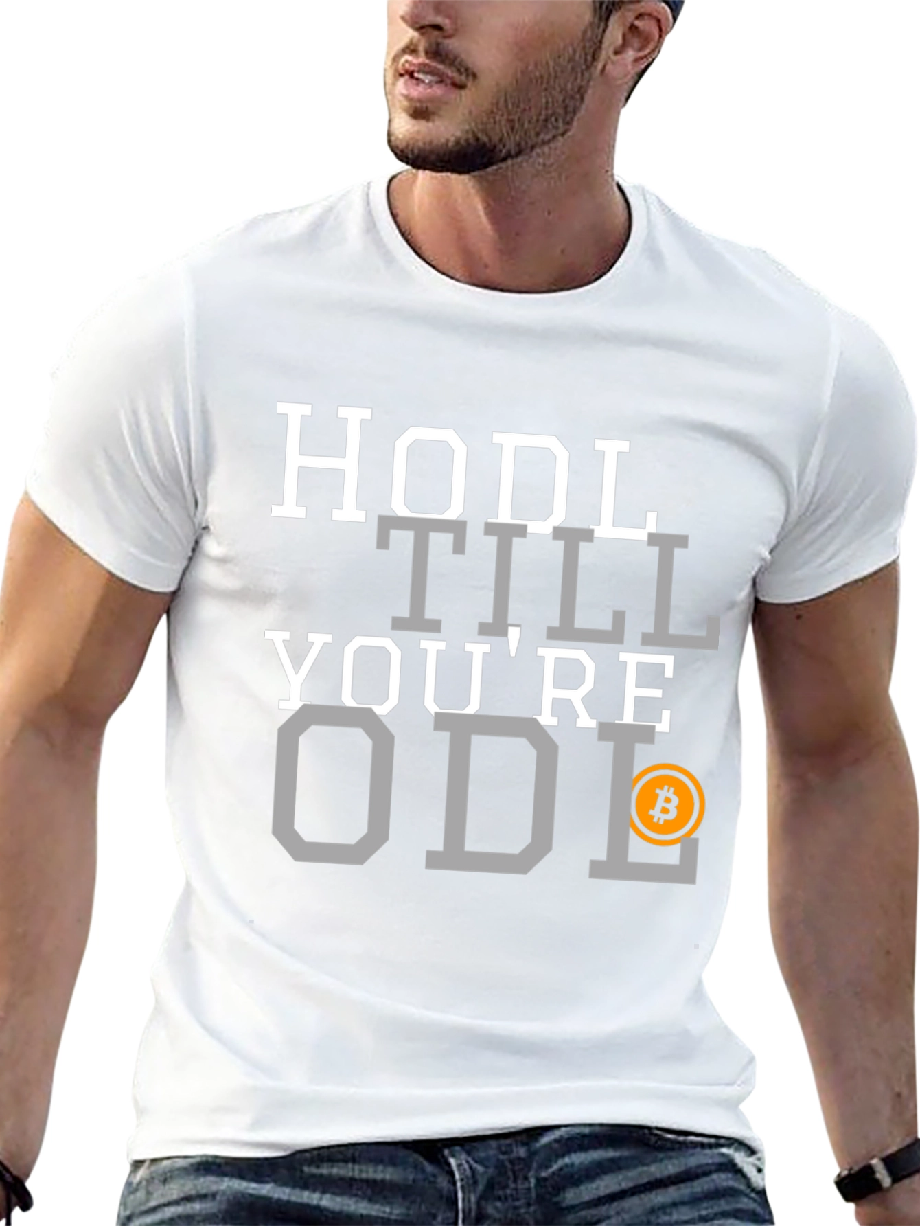 HODL Till Youre ODL Bitcoin T-Shirt