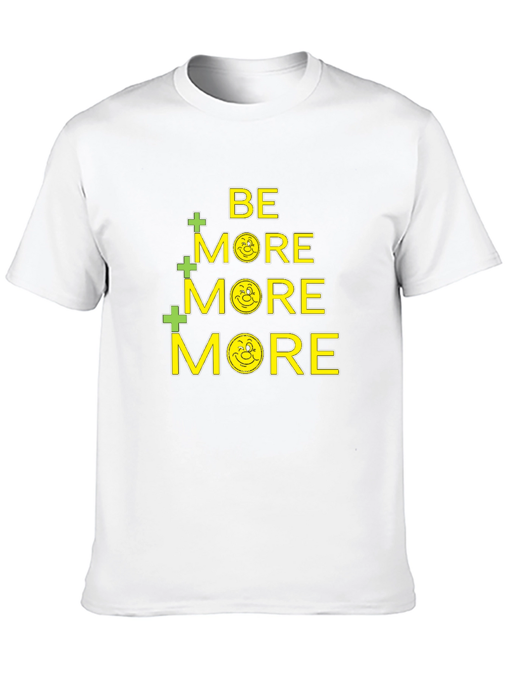 Be More T-Shirt - Christian Inspiration