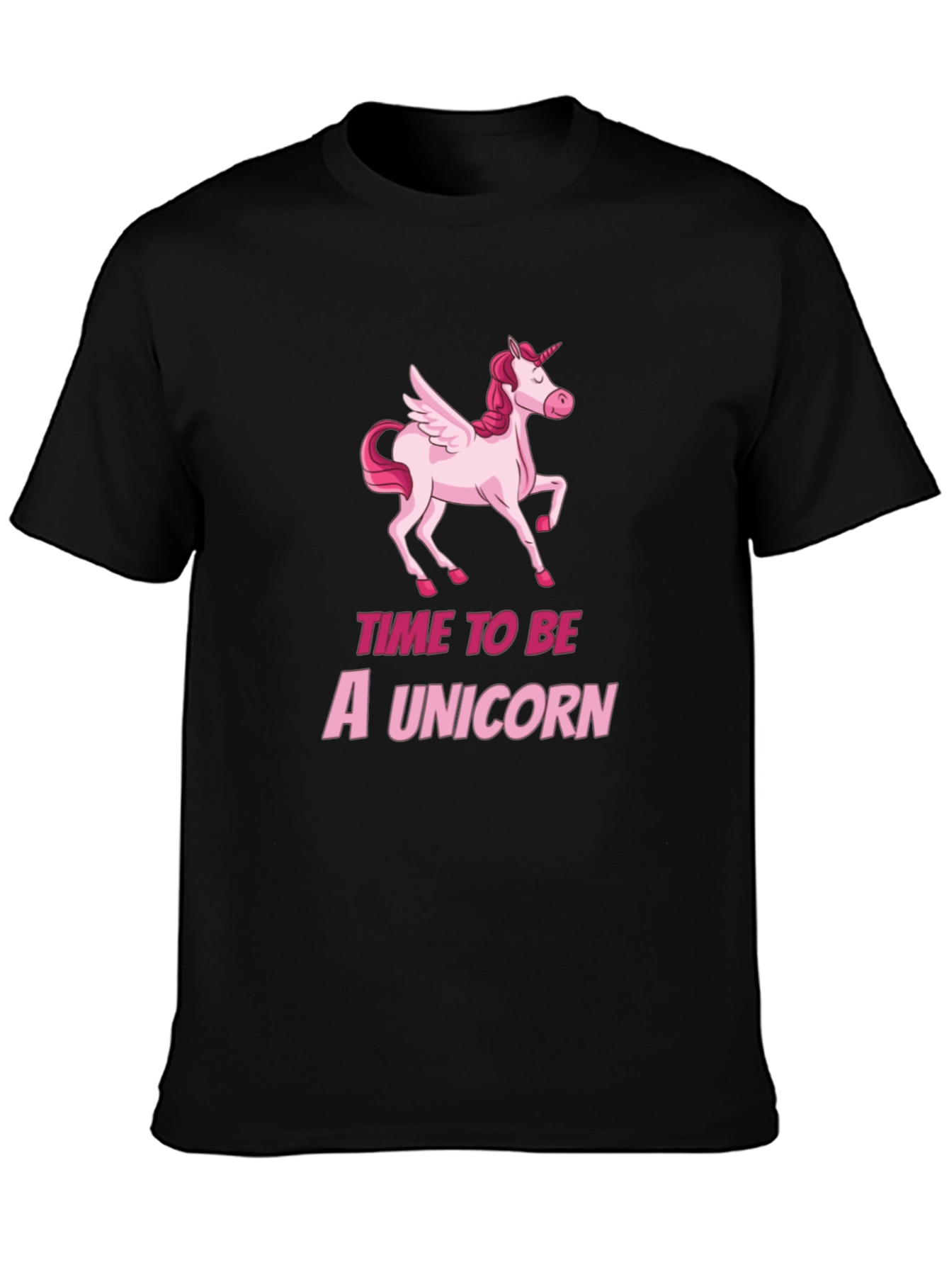 Time To Be A Unicorn Black T-Shirt