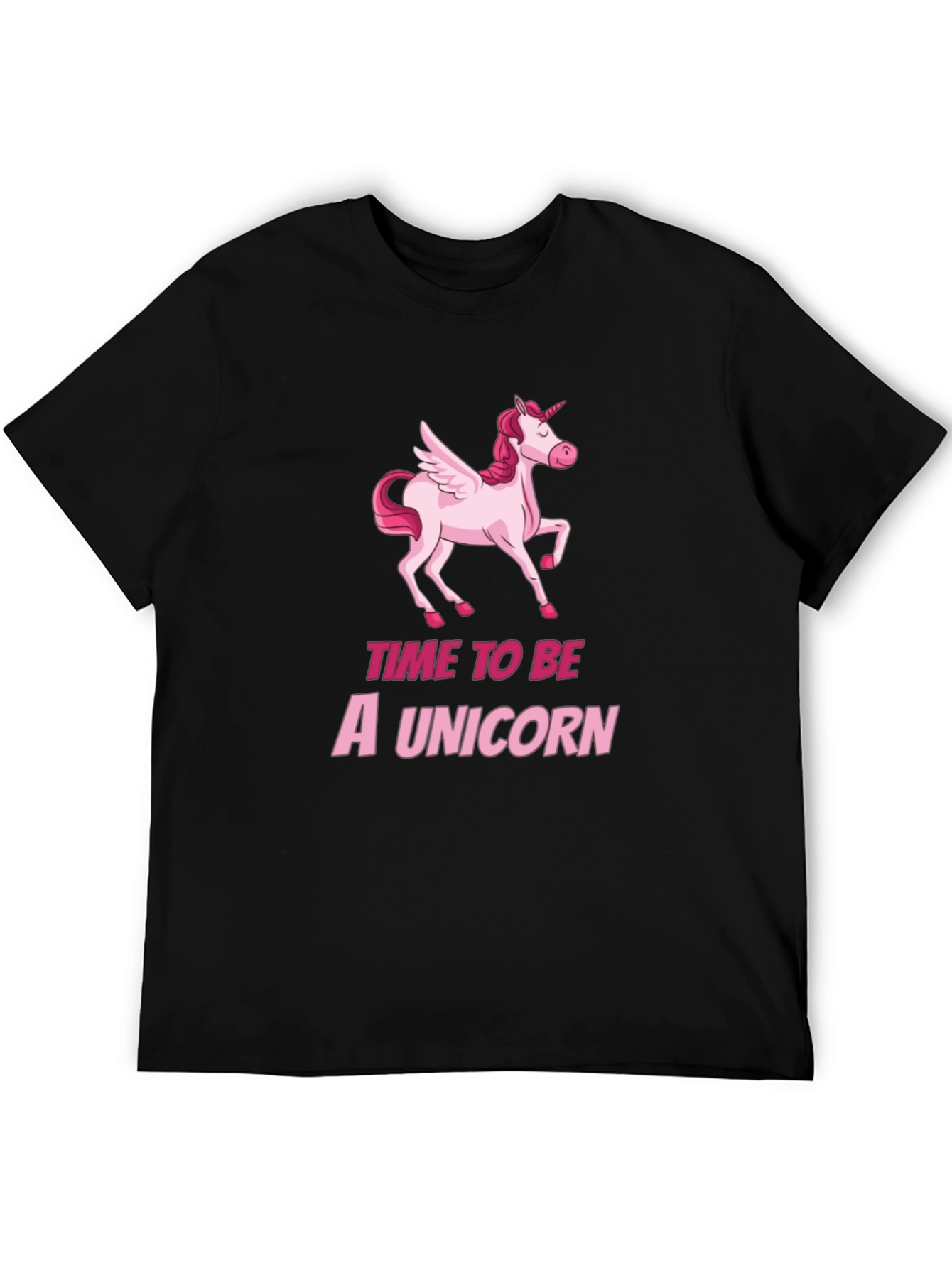 Time To Be A Unicorn Black T-Shirt
