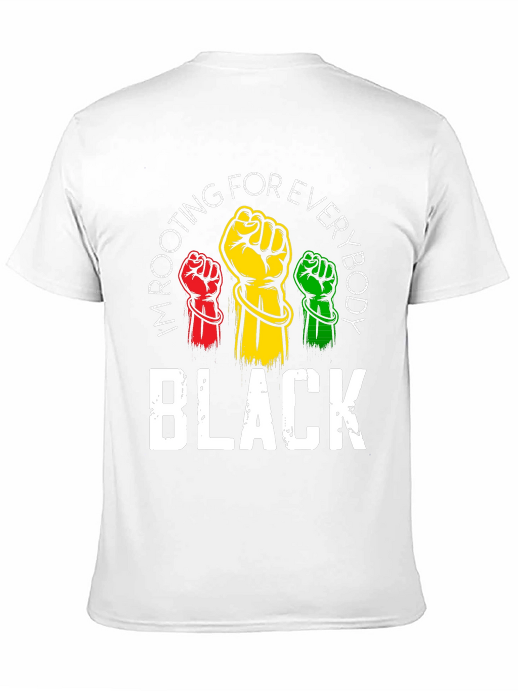 Rooting For Everybody Black T-Shirt
