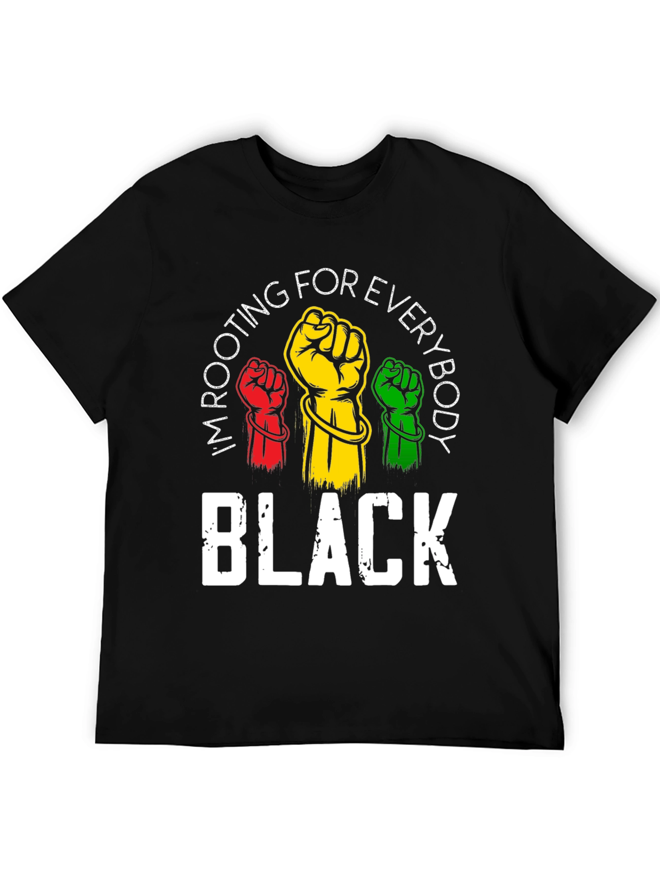 Rooting For Everybody Black T-Shirt