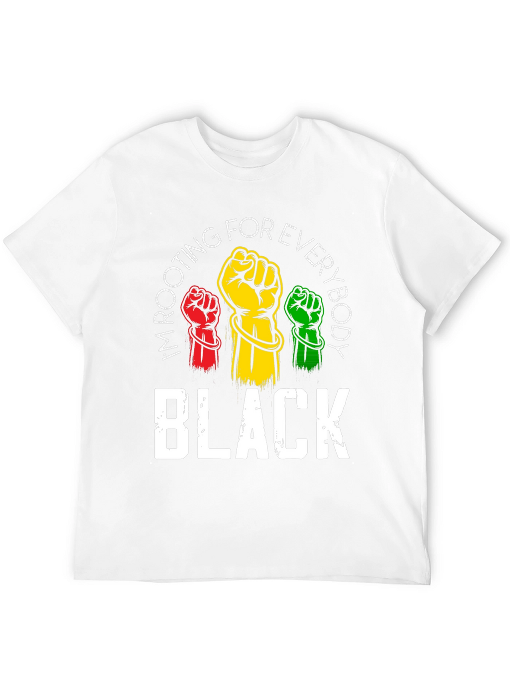 Rooting For Everybody Black T-Shirt