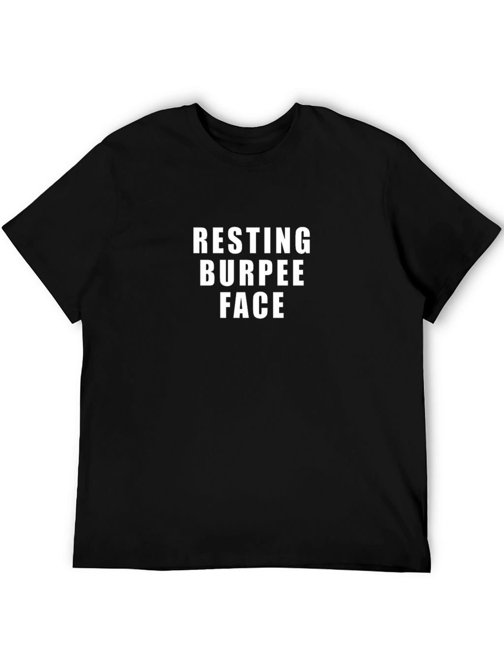 Resting Burpee Face T-Shirt - Workout Apparel