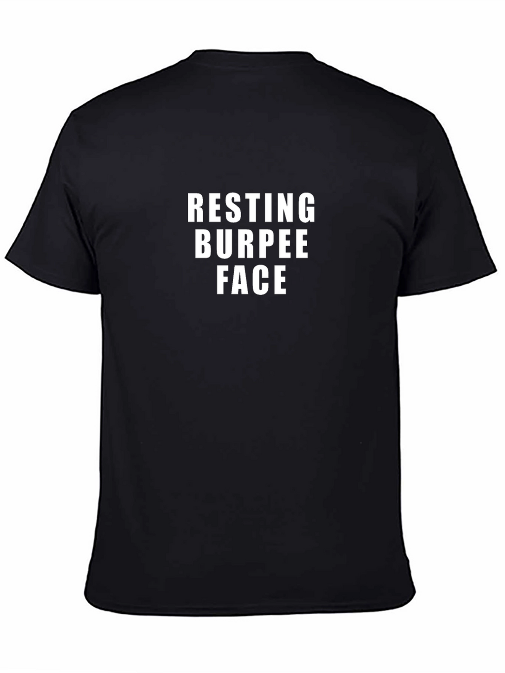 Resting Burpee Face T-Shirt - Workout Apparel