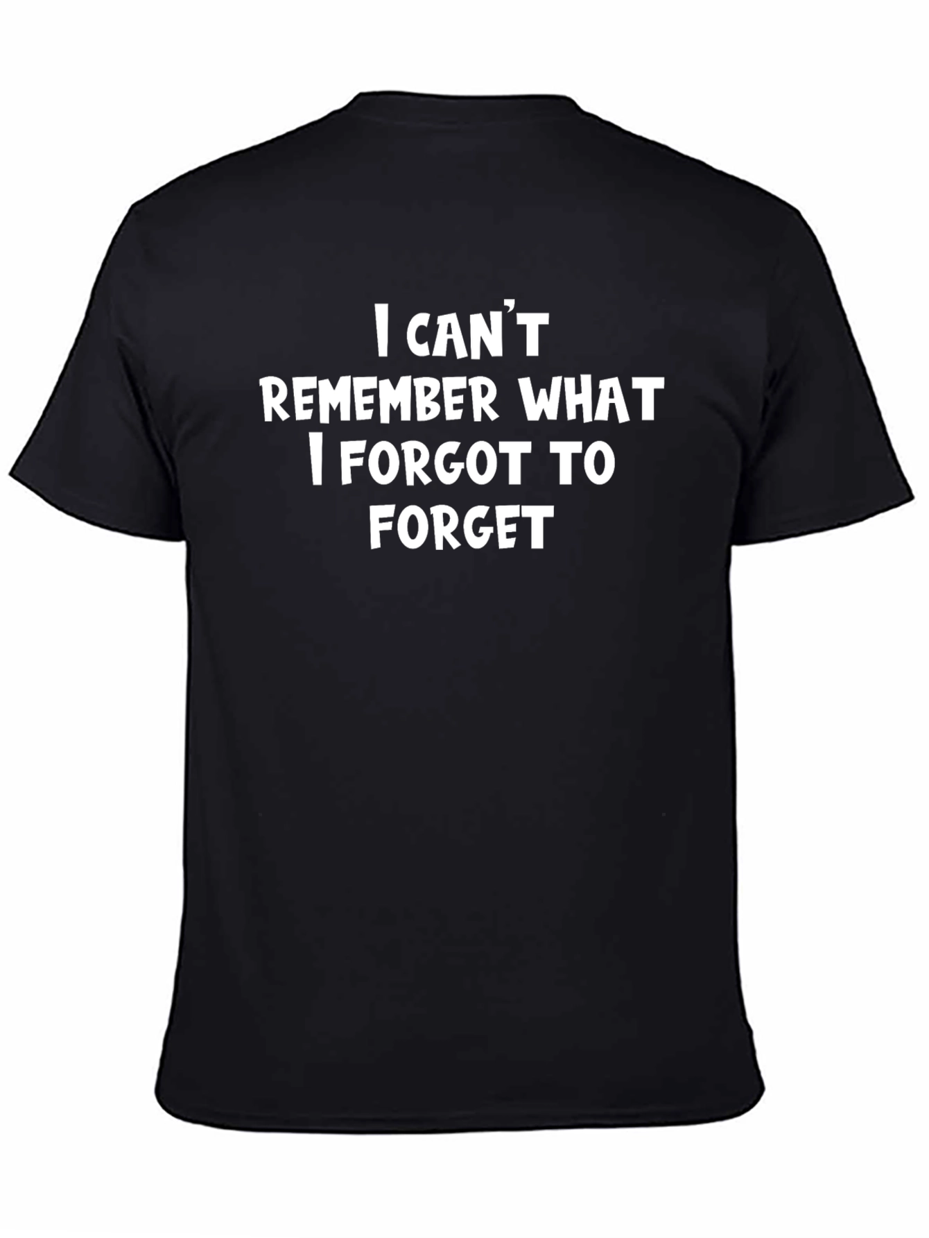 Funny Memory Loss T-Shirt - I Cant Remember