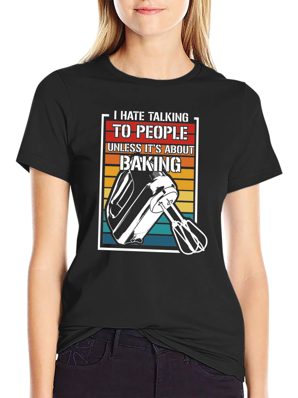 I Hate Talking Baking T-Shirt