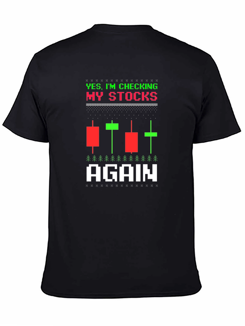 Checking My Stocks T-Shirt