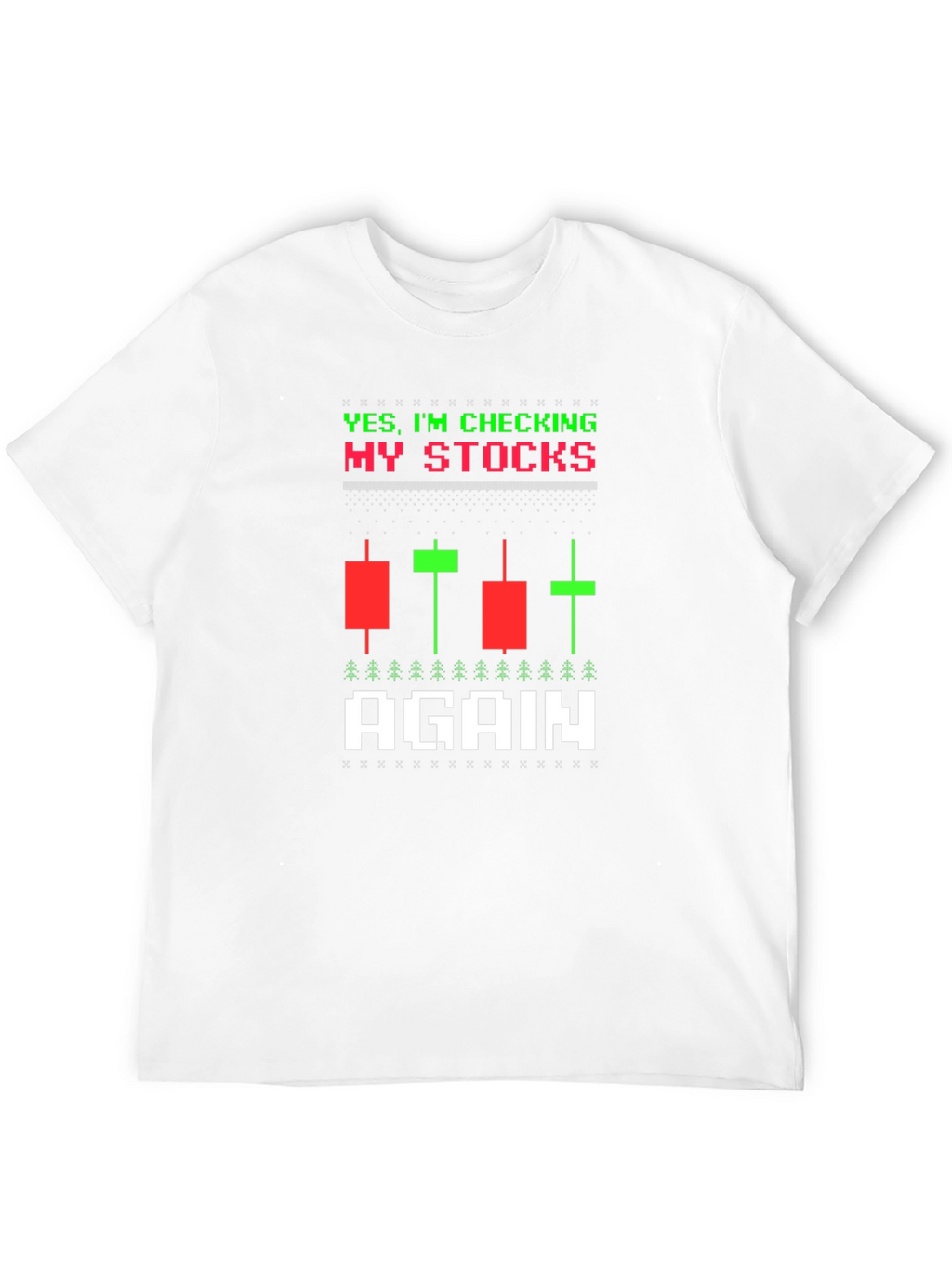 Checking My Stocks T-Shirt