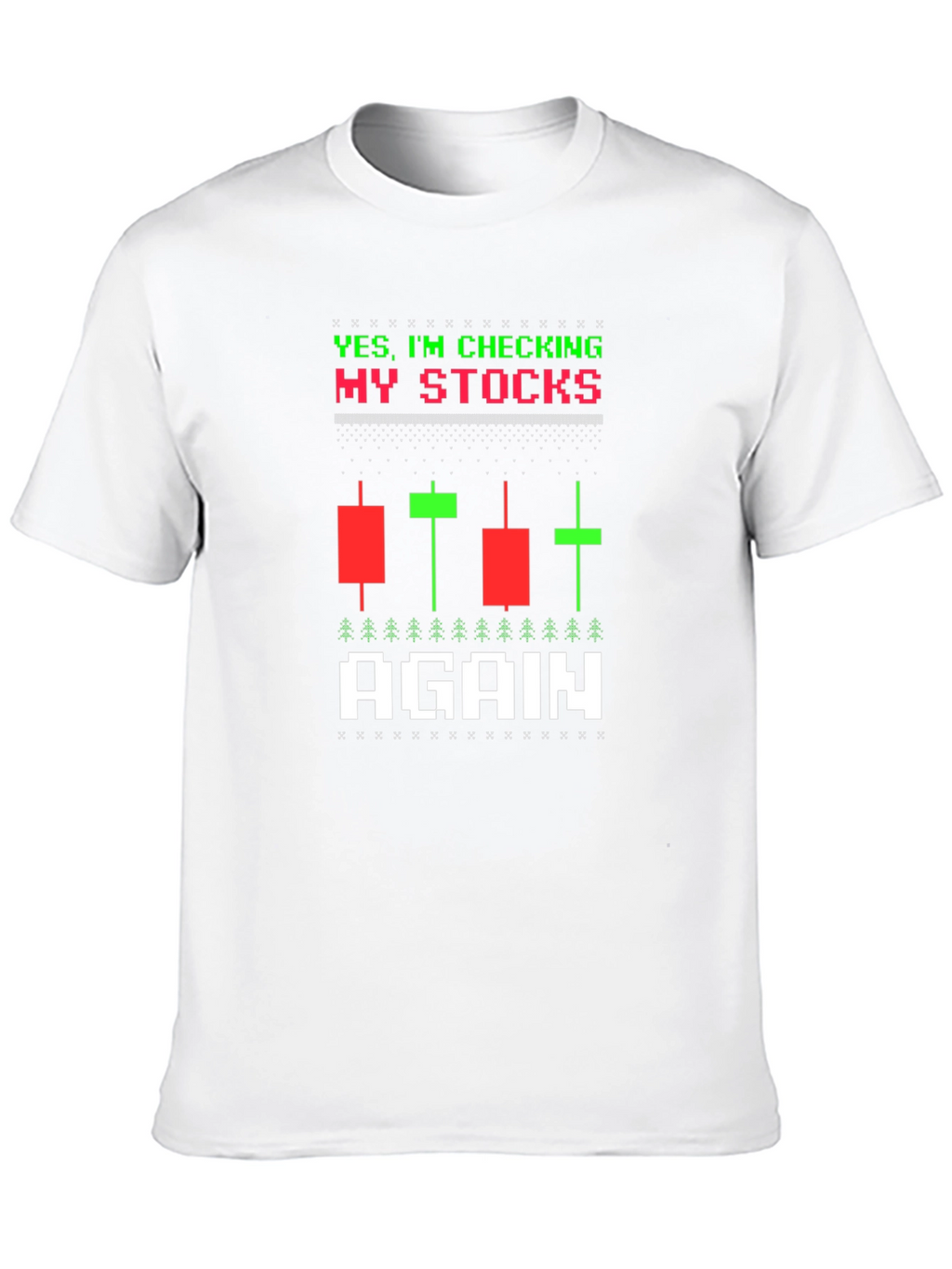Checking My Stocks T-Shirt