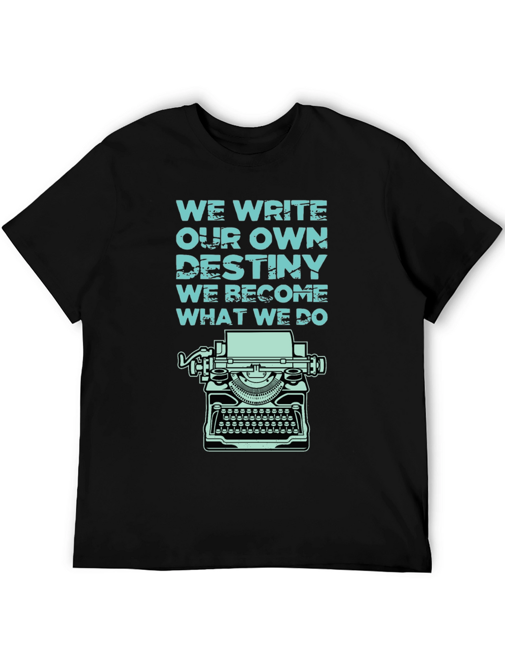 Writers Destiny T-Shirt