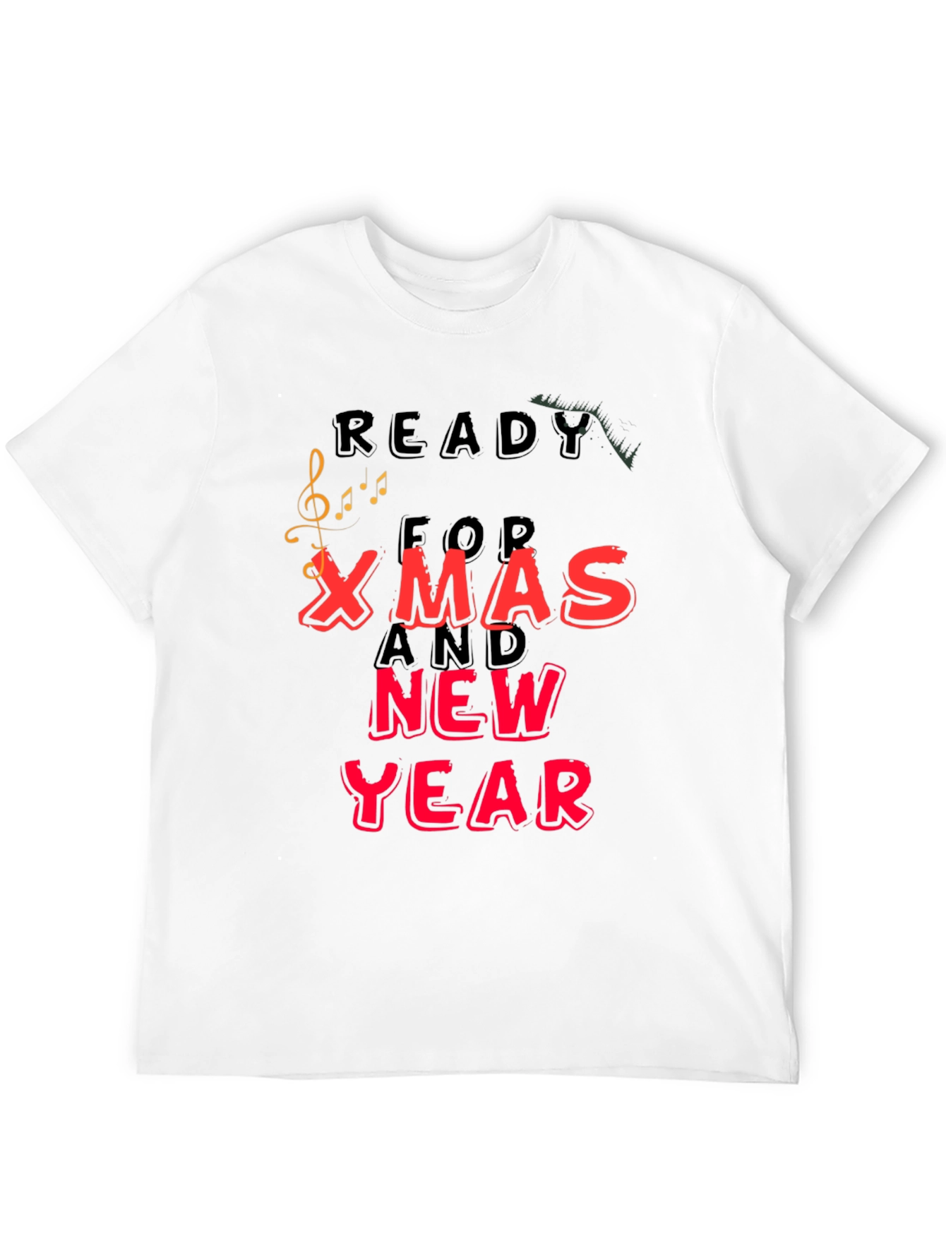 Ready For Xmas And New Year T-Shirt