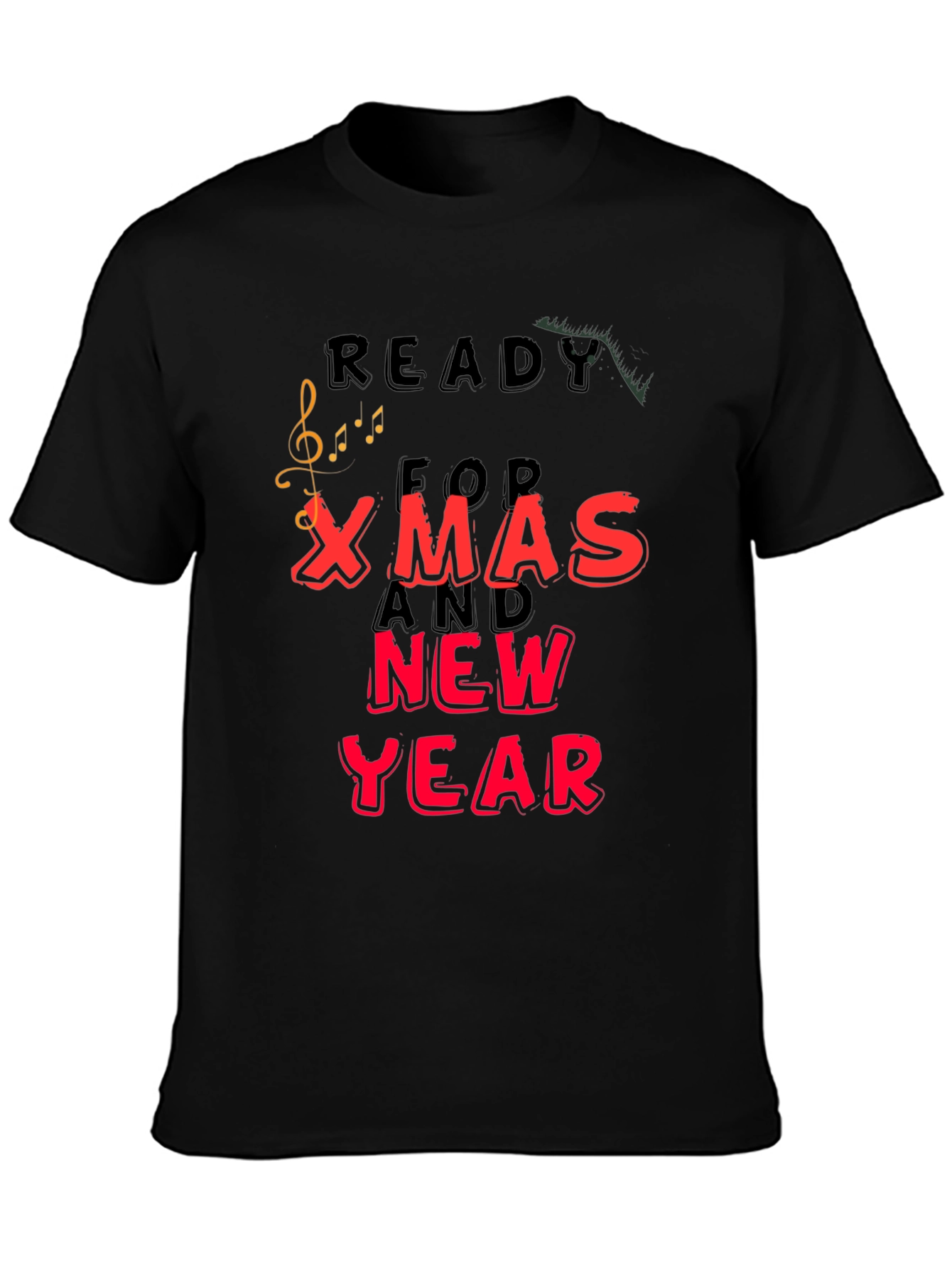 Ready For Xmas And New Year T-Shirt