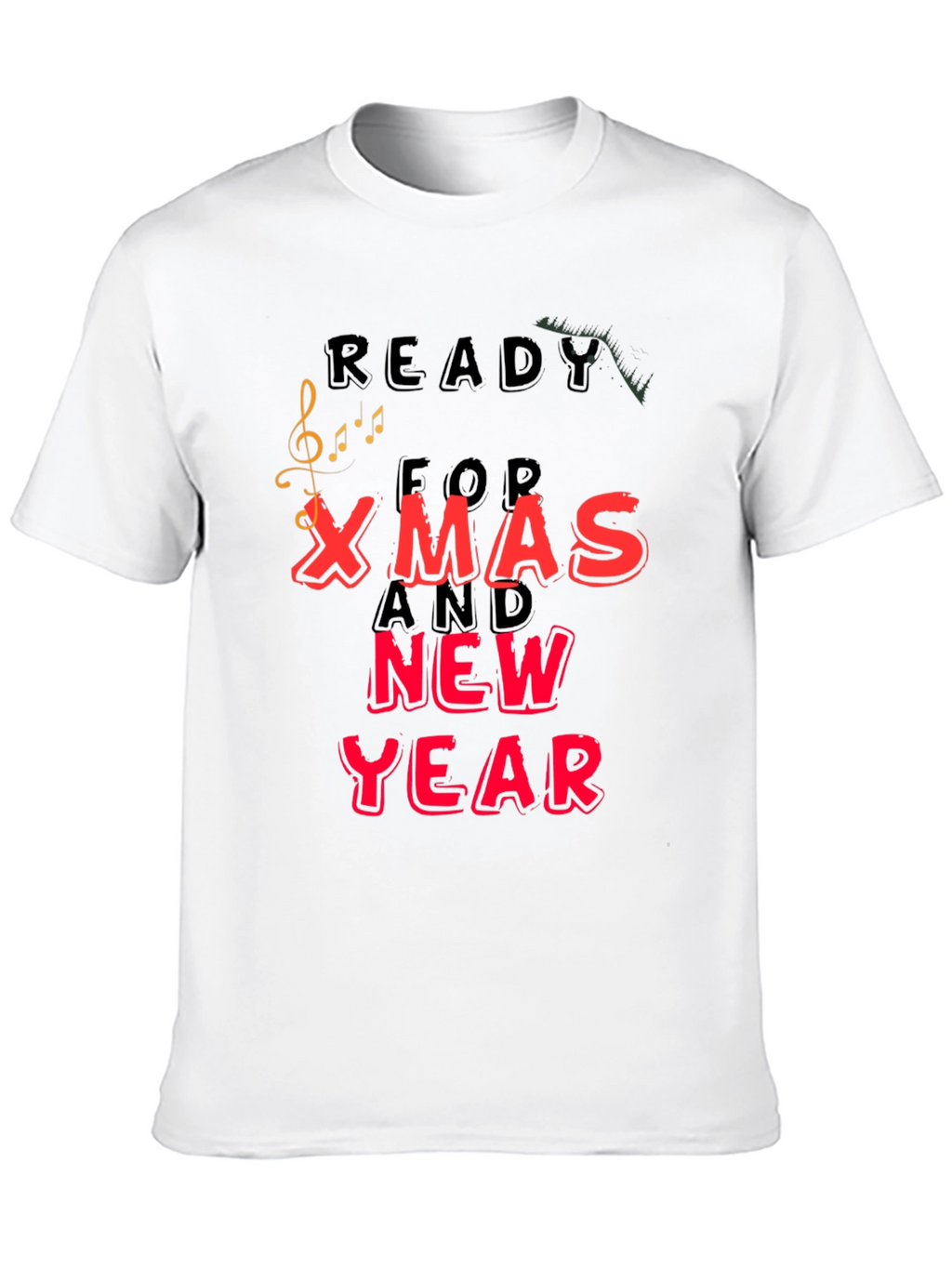 Ready For Xmas And New Year T-Shirt