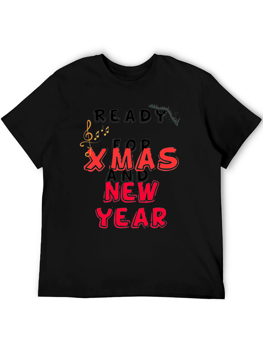 Ready For Xmas And New Year T-Shirt