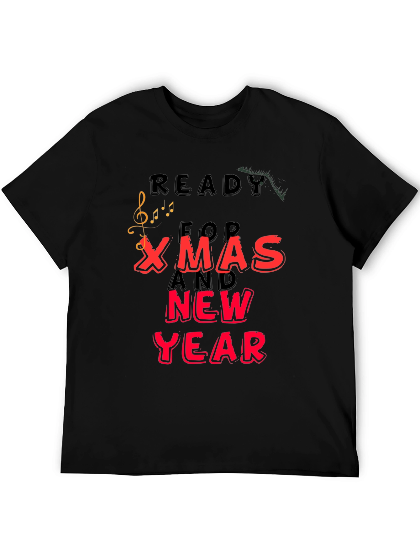 Ready For Xmas And New Year T-Shirt