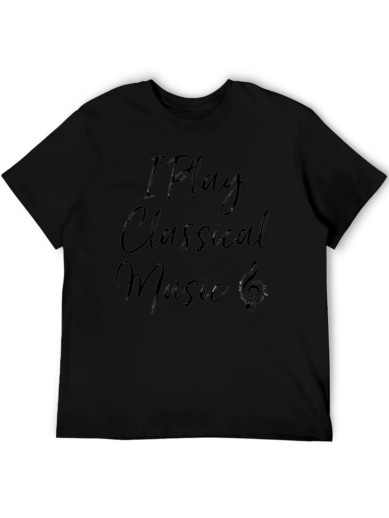 I Play Classical Music Black T-Shirt