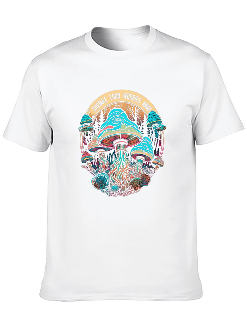 Shiitake Your Worries Away T-Shirt