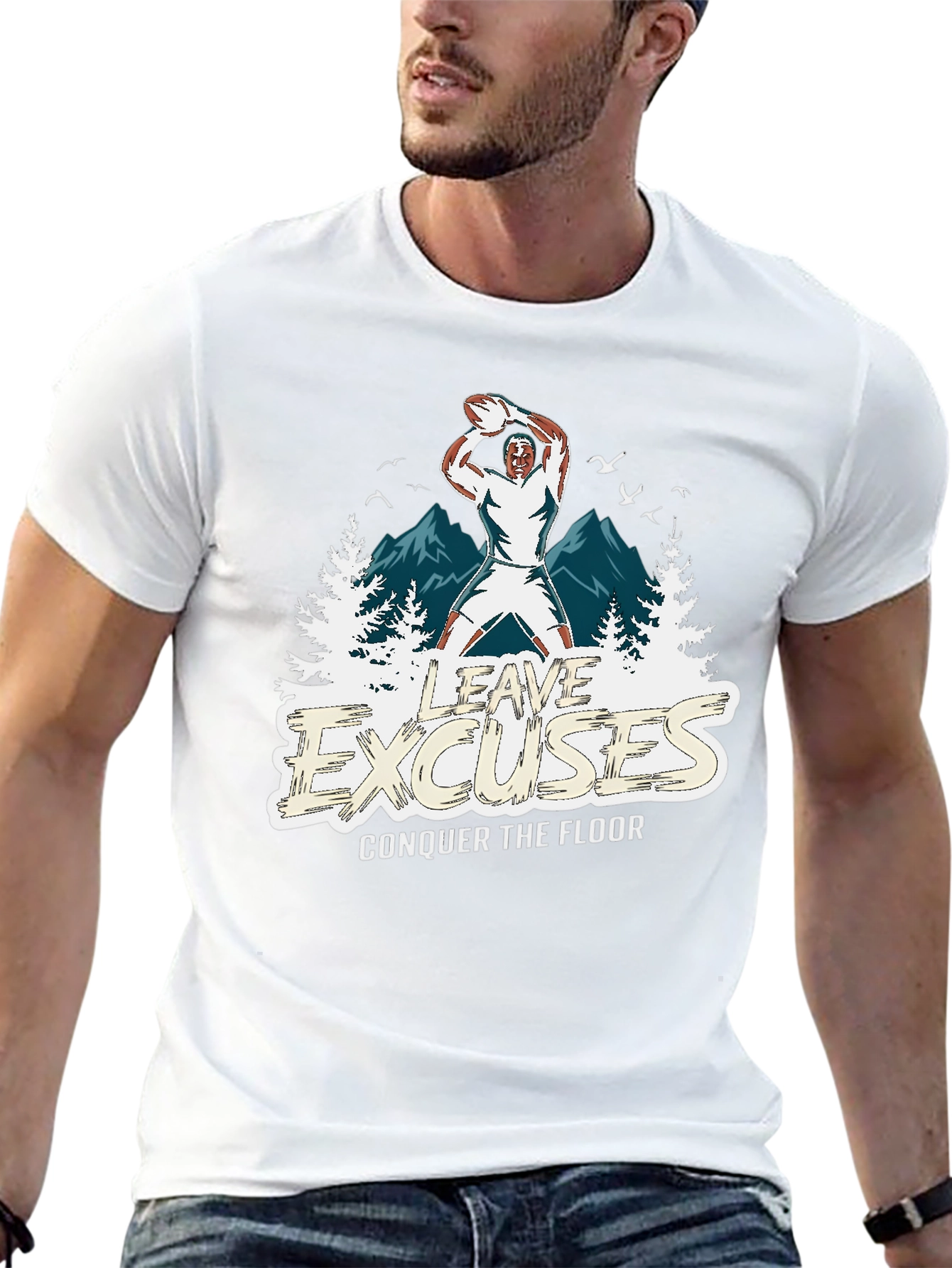 Leave Excuses T-Shirt