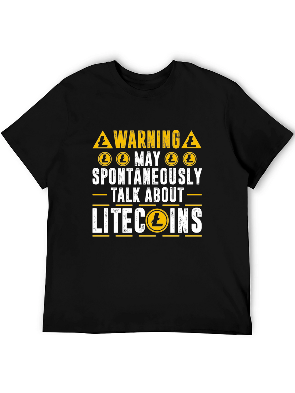 Litecoin Crypto Warning T-Shirt - Spontaneously Talk