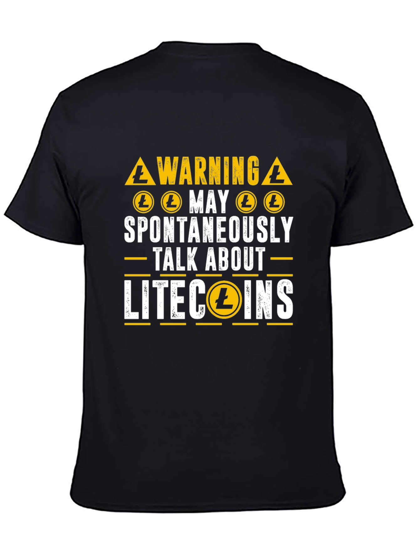 Litecoin Crypto Warning T-Shirt - Spontaneously Talk