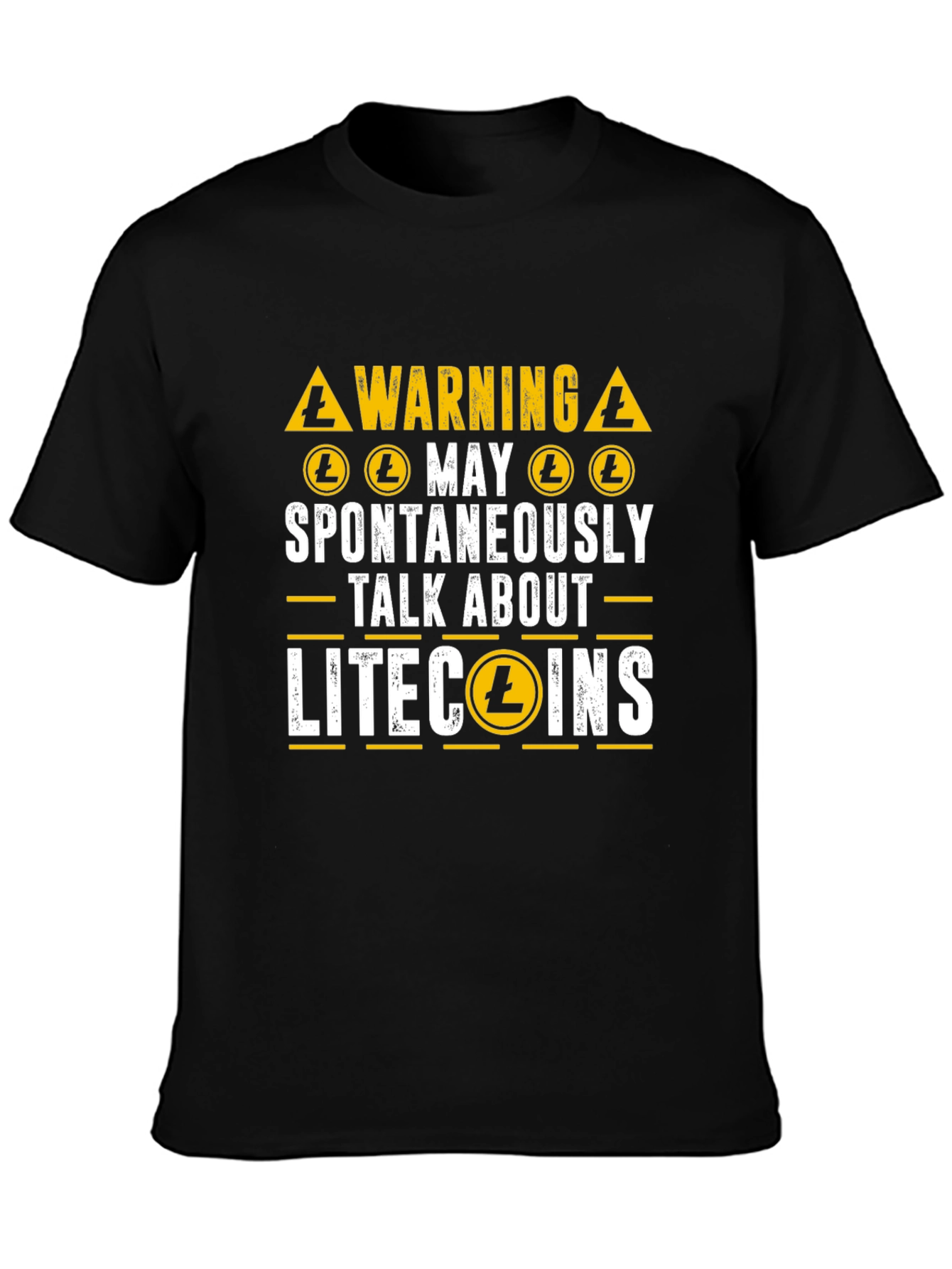 Litecoin Crypto Warning T-Shirt - Spontaneously Talk