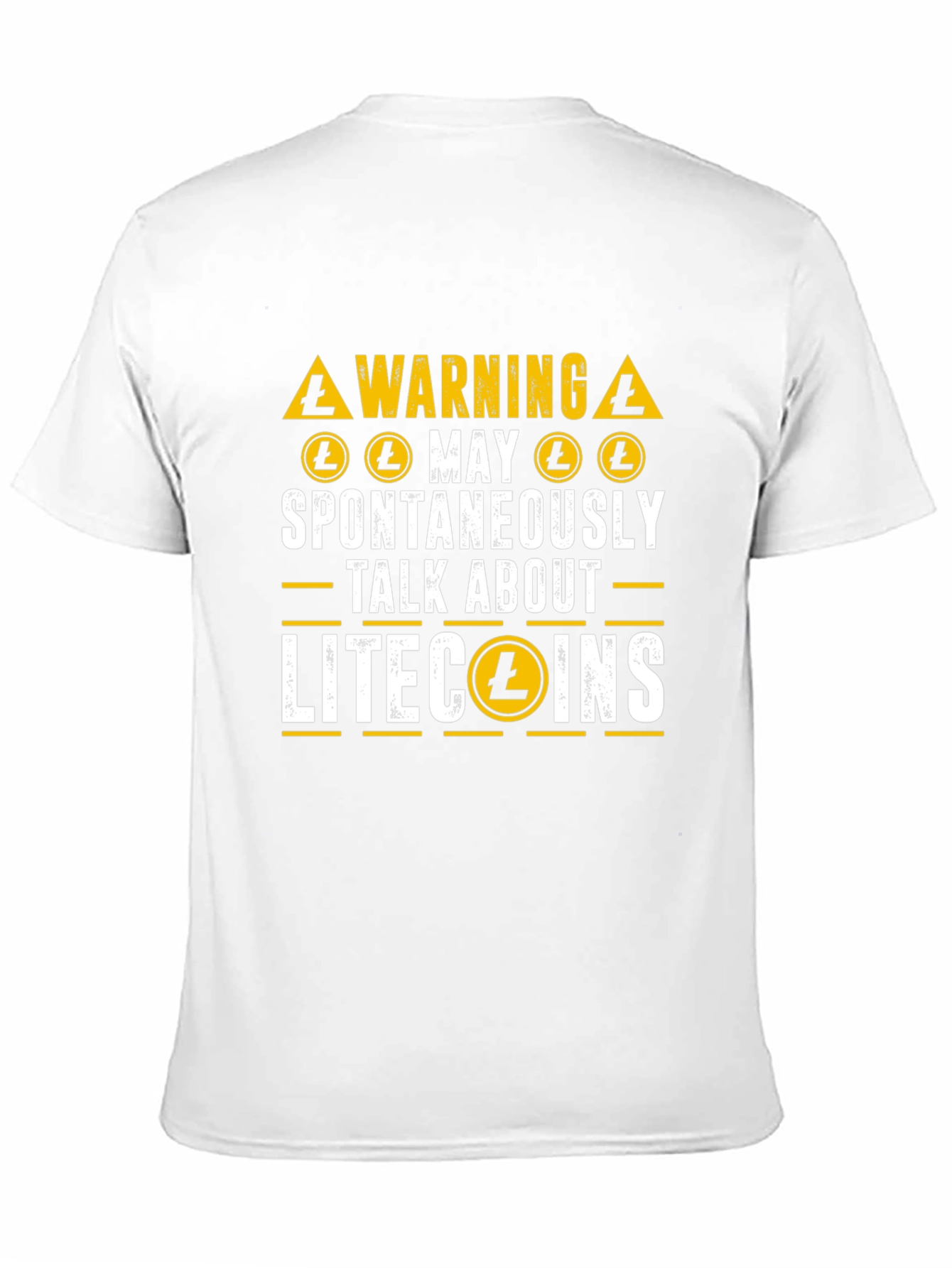 Litecoin Crypto Warning T-Shirt - Spontaneously Talk