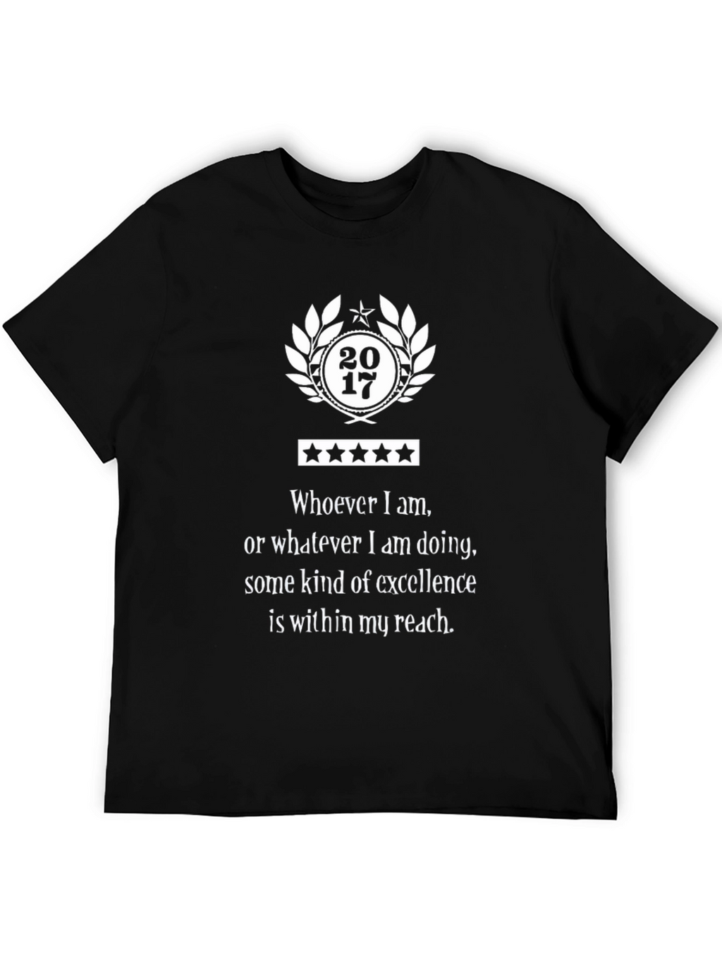 Motivational Excellence T-Shirt - Inspiring Design