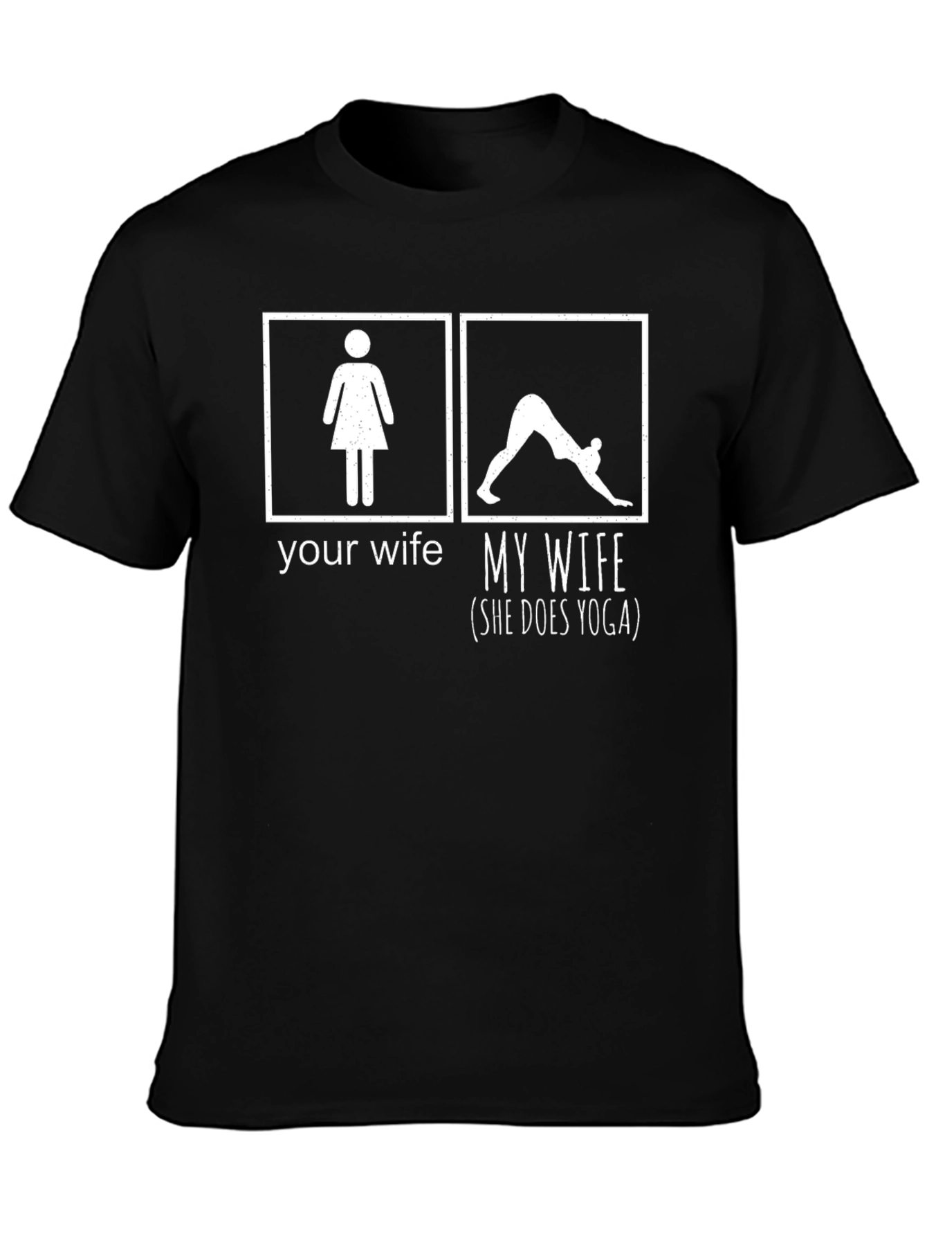 Yoga Wife Graphic T-Shirt - Funny Husband Gift
