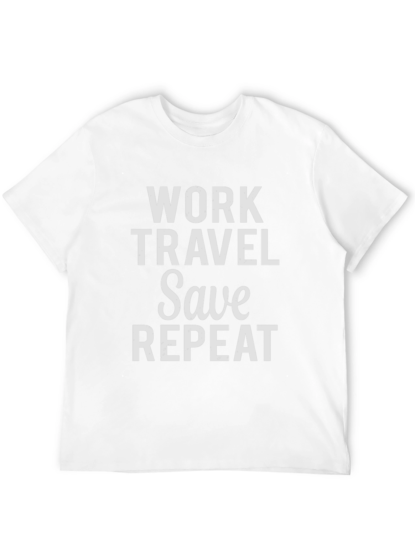 Work Travel Save Repeat Graphic Tee
