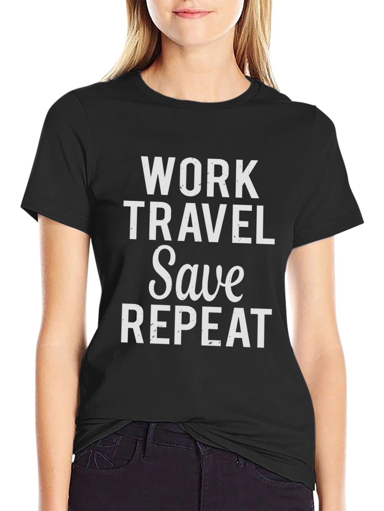Work Travel Save Repeat Graphic Tee