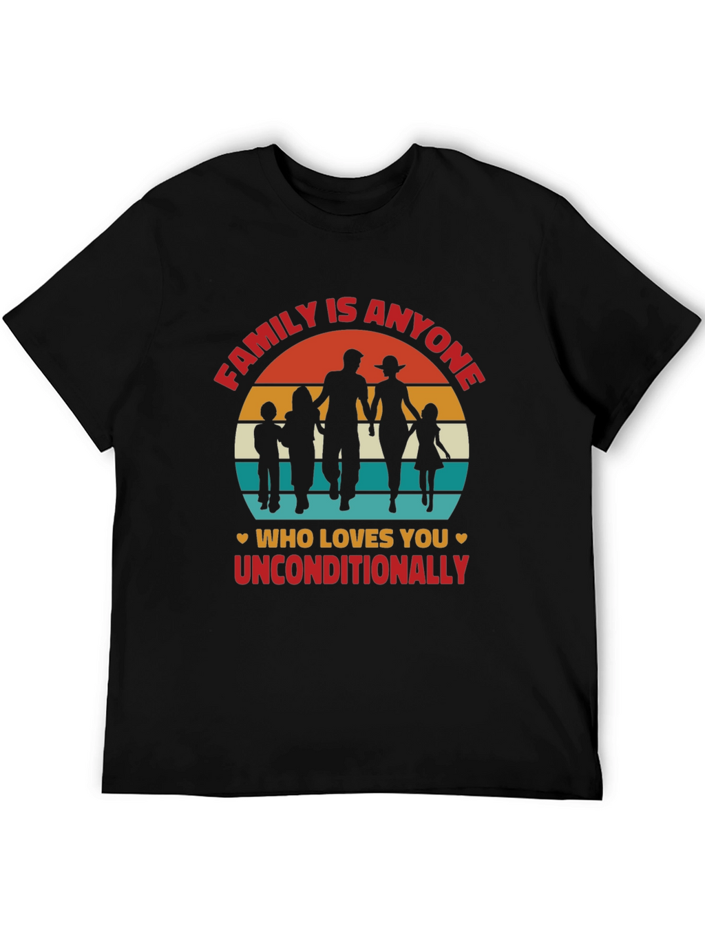 Family is Anyone T-Shirt