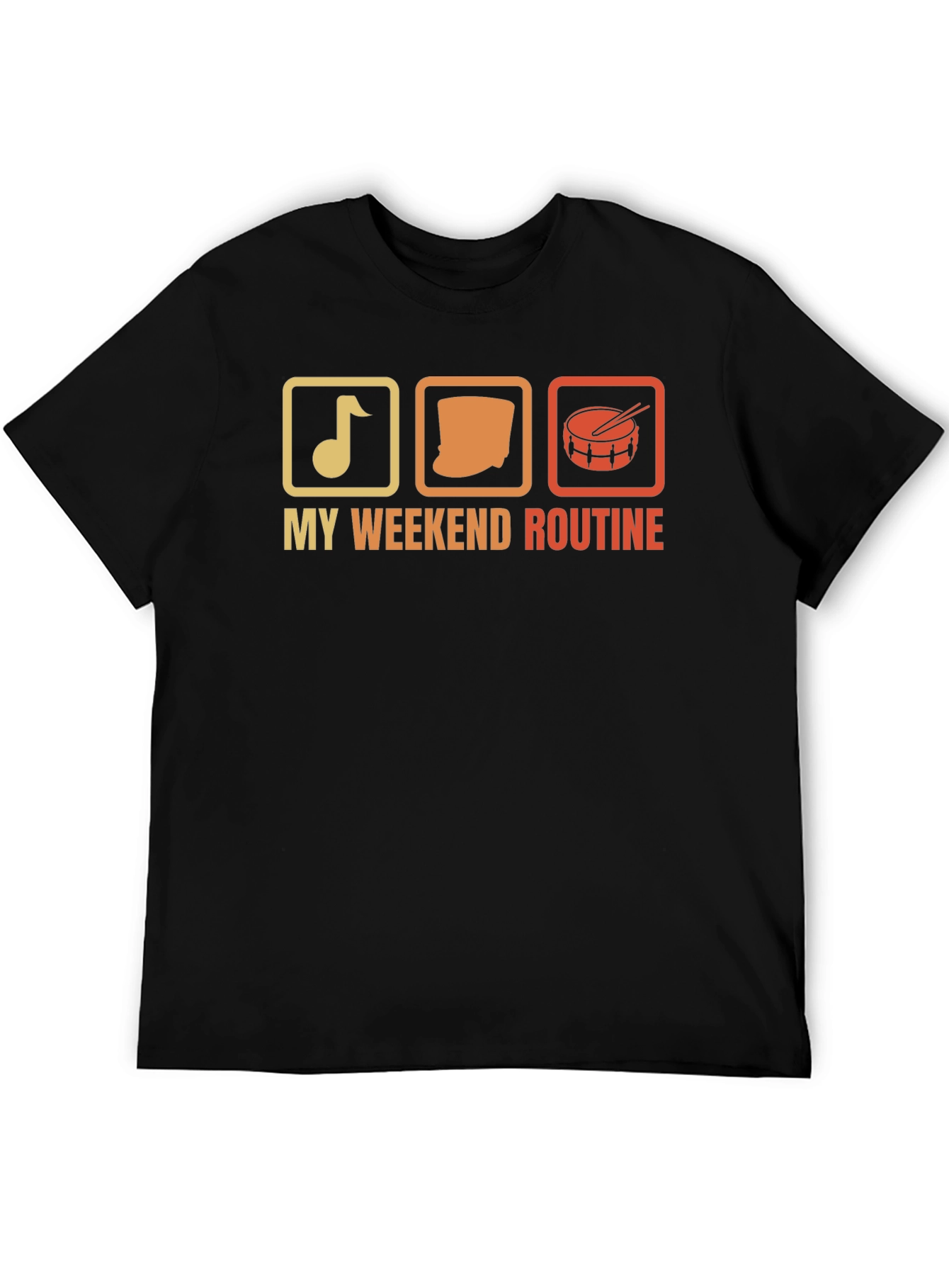 My Weekend Routine Music Drum T-Shirt