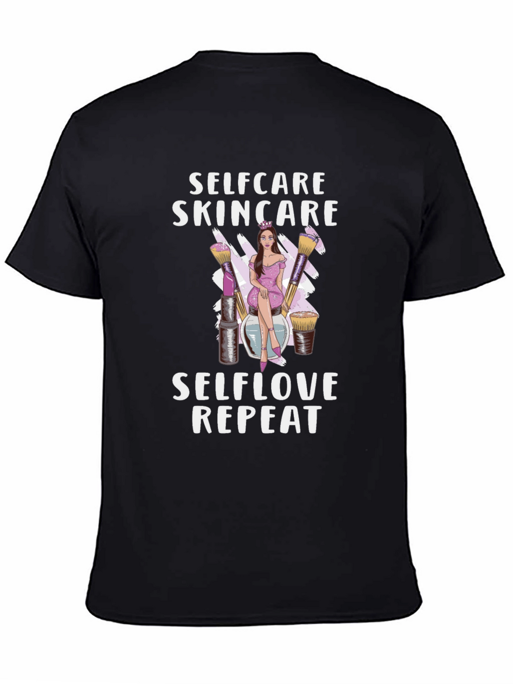 Selfcare Skincare T-Shirt: Selflove Repeat Design