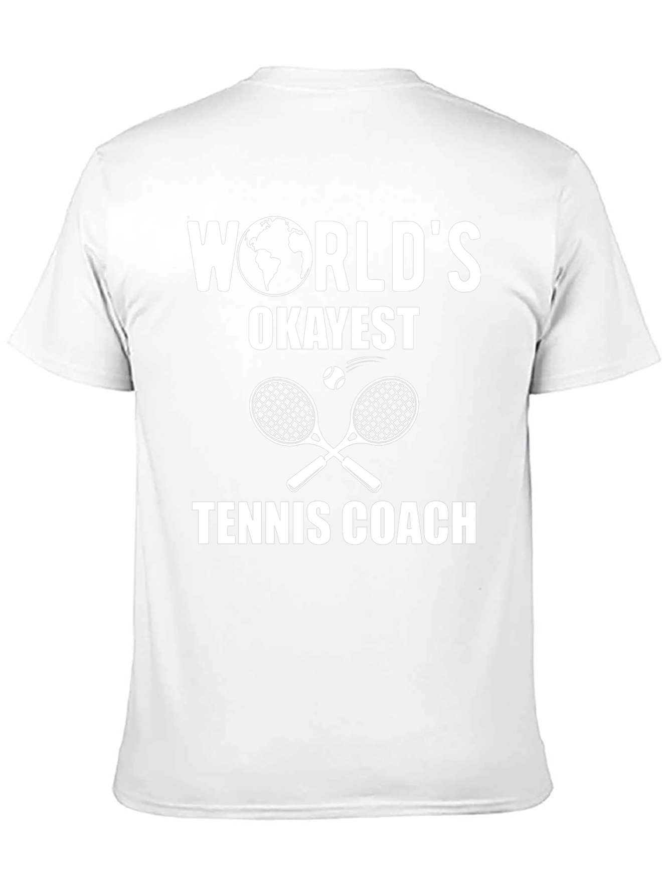 Worlds Okayest Tennis Coach T-Shirt