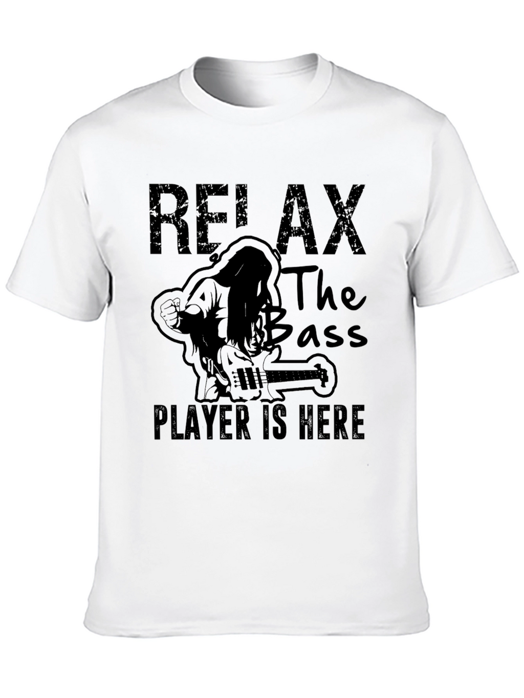Relax Bass Player Here Black T-Shirt