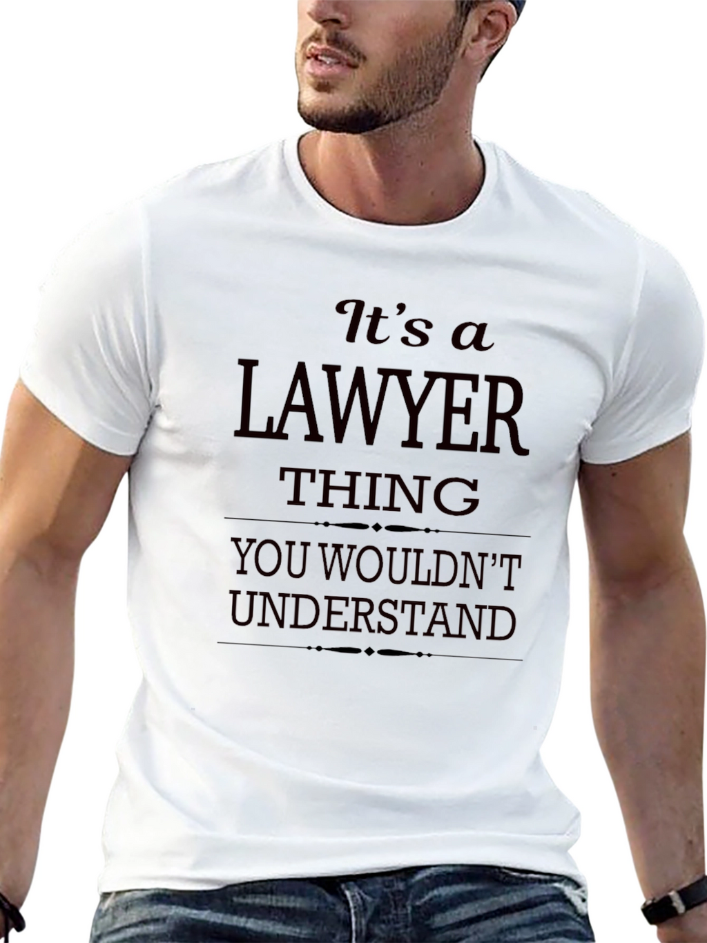 Lawyer Thing T-Shirt - You Wouldnt Understand Funny Tee