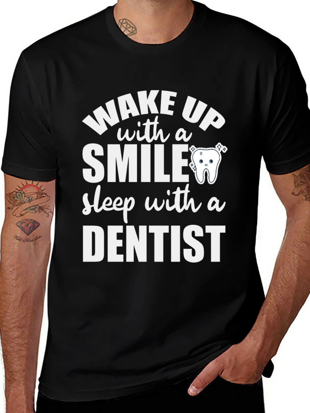 Wake Up with a Smile Dentist T-Shirt