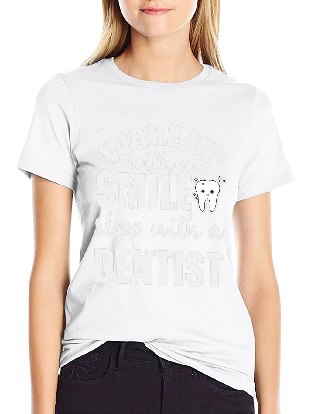 Wake Up with a Smile Dentist T-Shirt