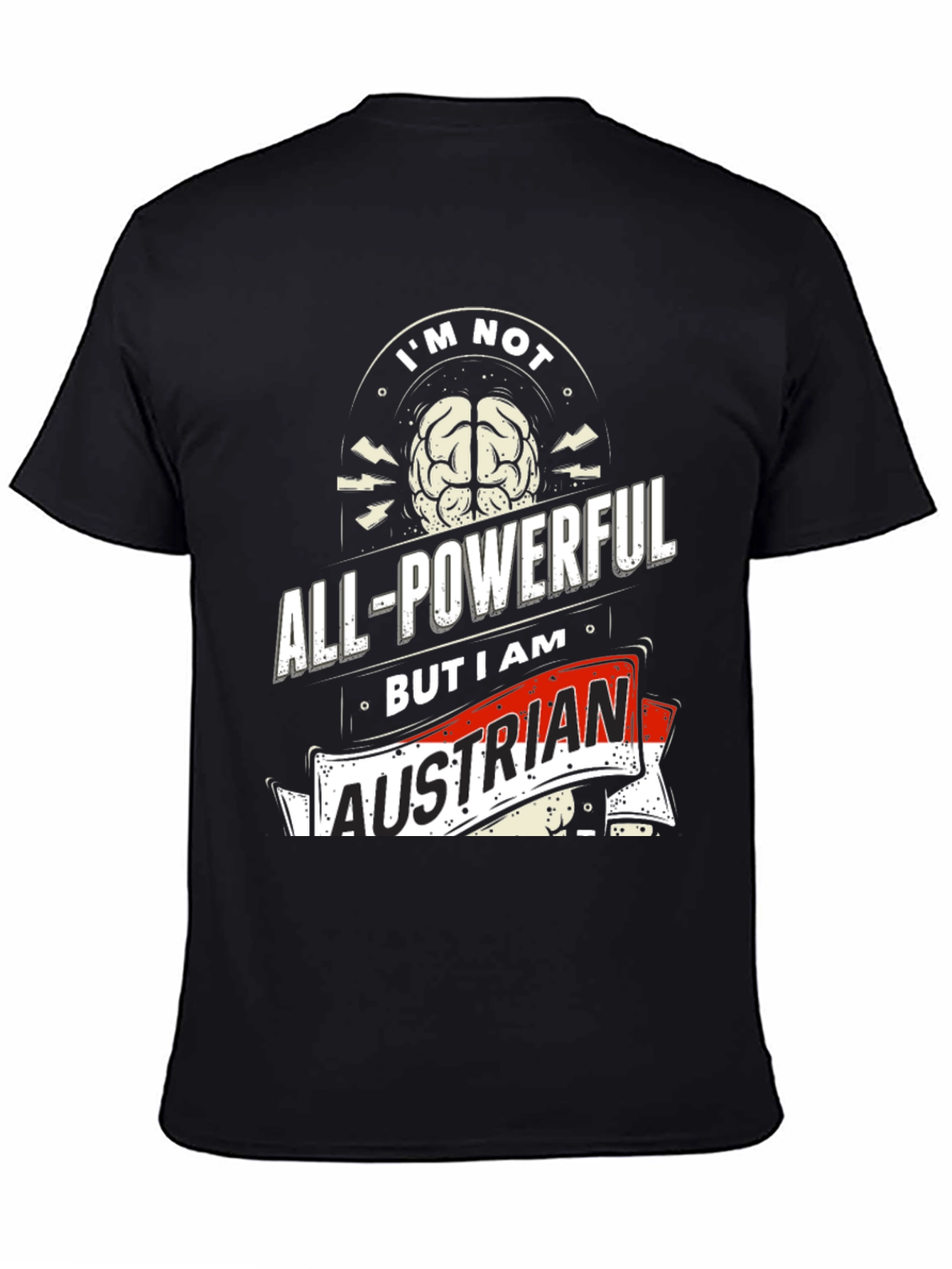 All-Powerful Austrian Graphic Tee