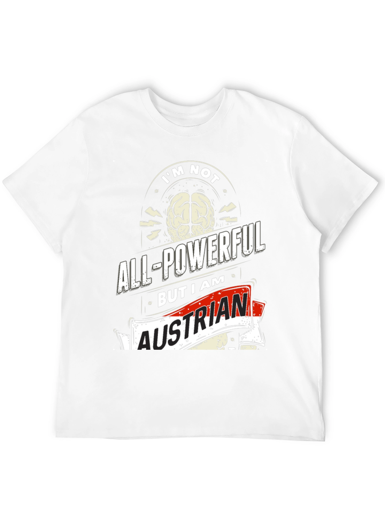 All-Powerful Austrian Graphic Tee
